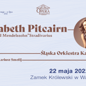 Elizabeth Pitcairn i Śląska Orkiestra Kameralna